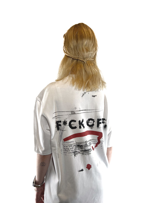 F*CK OFF White Tshirt